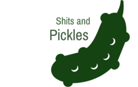 Shits and Pickles